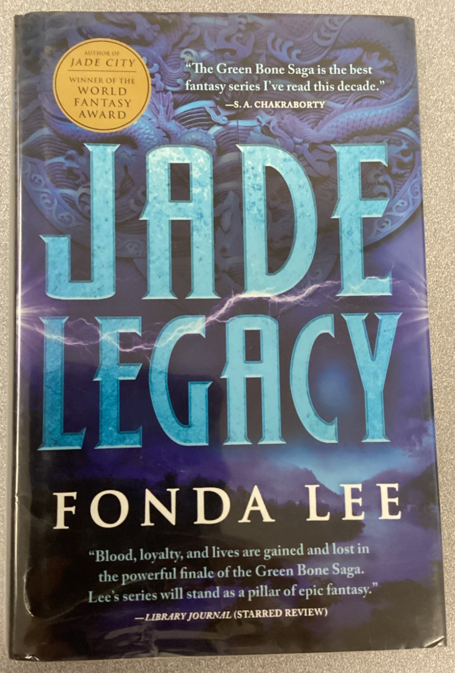 Jade Legacy The Green Bone Saga book 3 by Fonda Lee