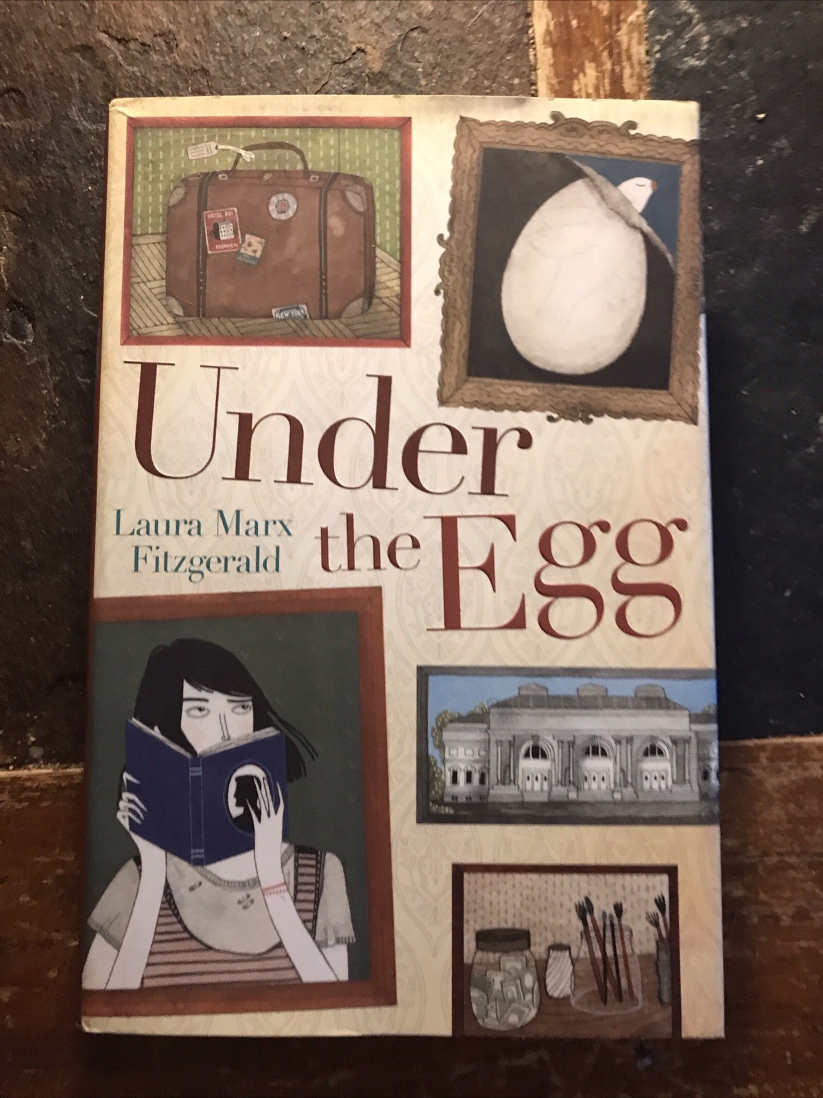 Under the Egg by Laura Marx Fitzgerald (2014, Hardcover)