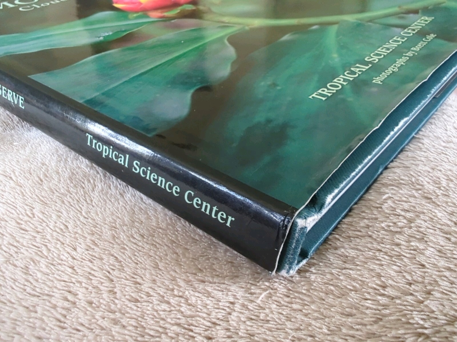 Monteverde: Cloud Forest Preserve Hardcover. English & Spanish, 152 pages
