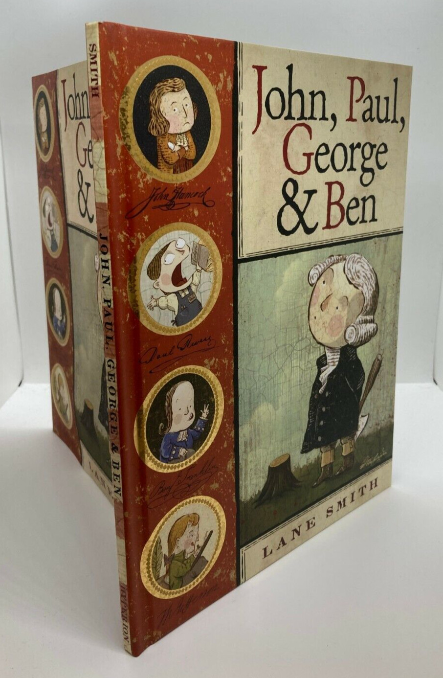 2006 1st Edition/Printing “JOHN, PAUL, GEORGE & BEN” by Lane Smith