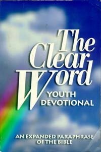 The clear Word: An expanded paraphrase of the Bible to nurture faith and gro…