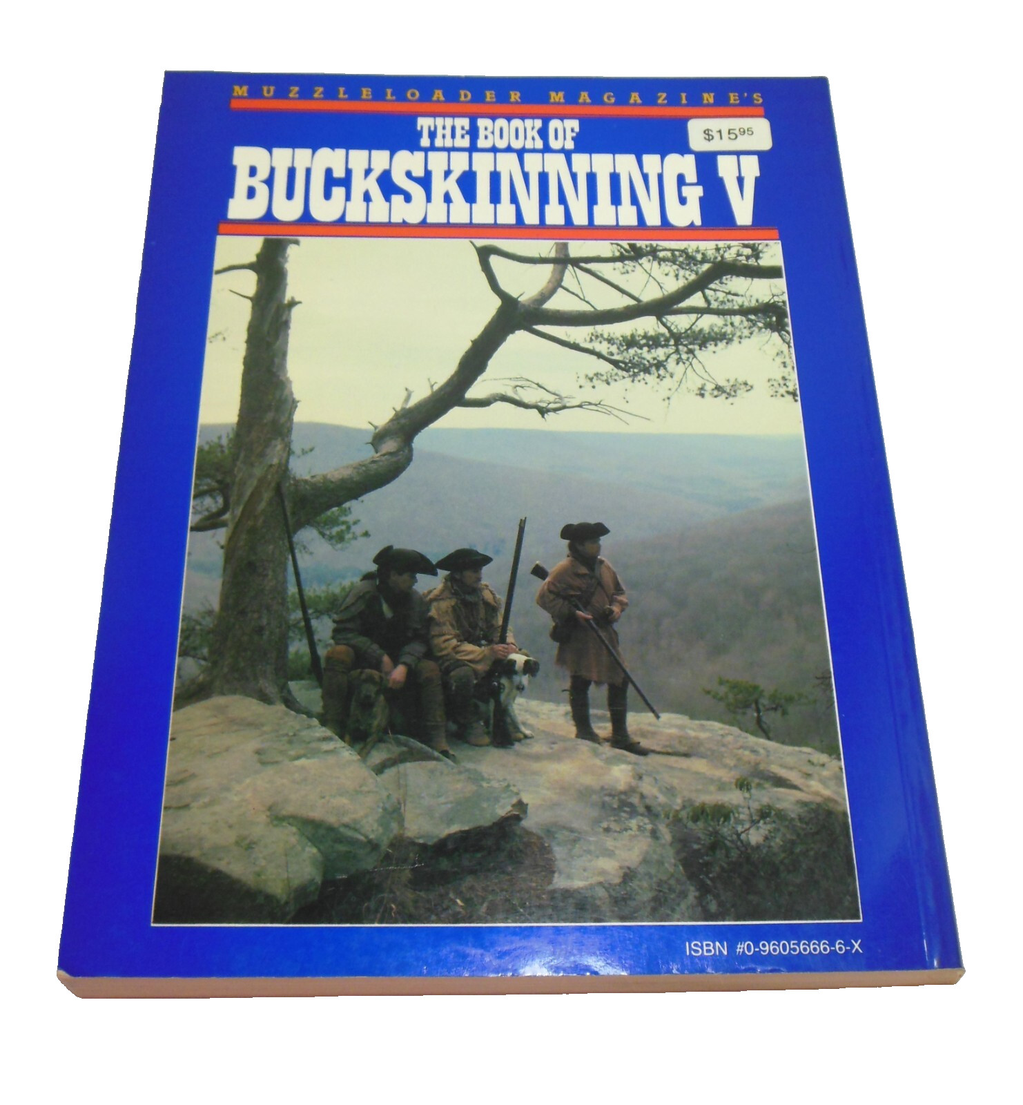 Book of Buckskinning V Muzzleloaders Rendezvous Goods Fur Trade Indian Dresses
