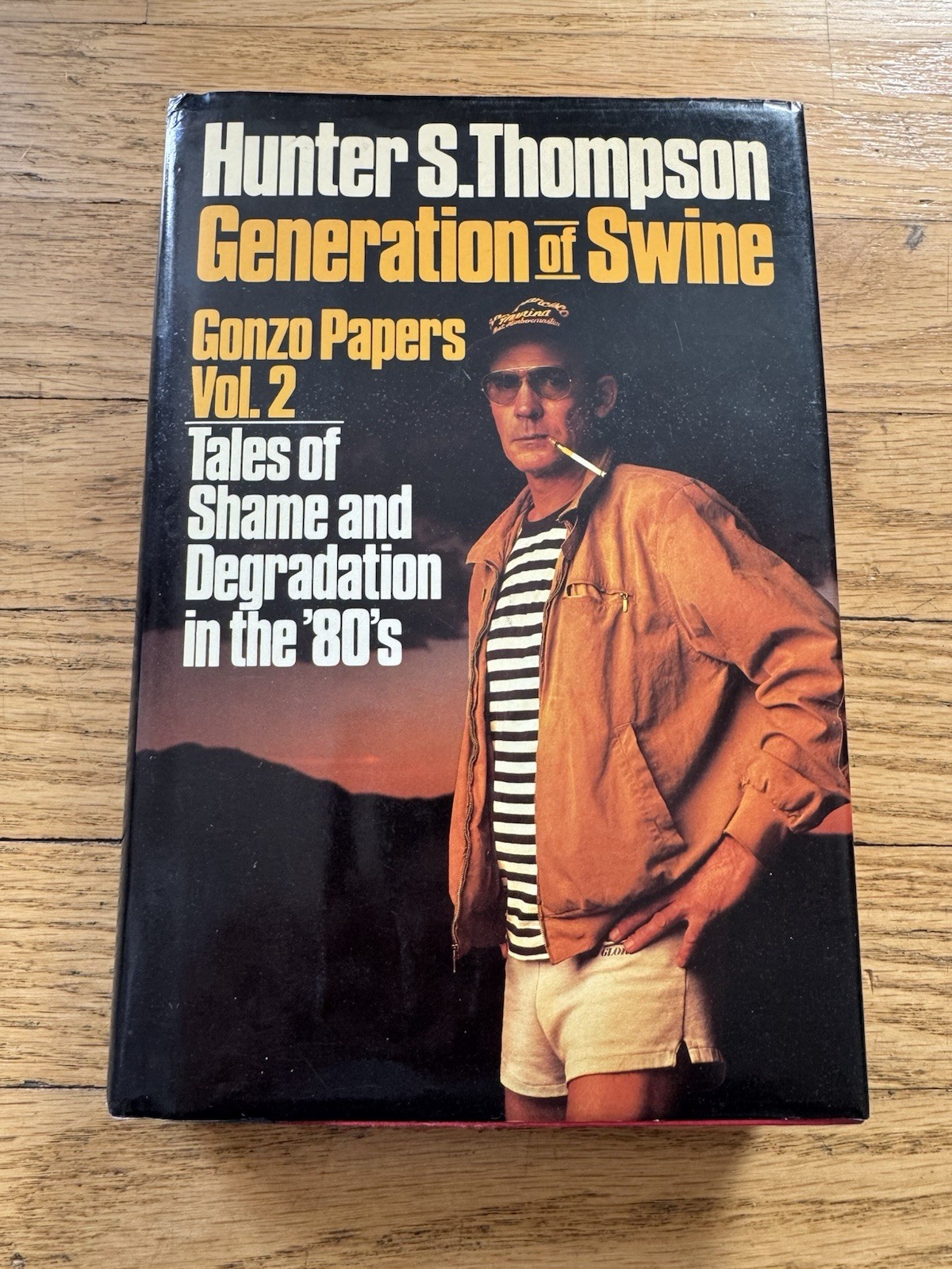 1988 Hunter S Thompson Generation of Swine First Ed. 1st Printing Hardcover DJ