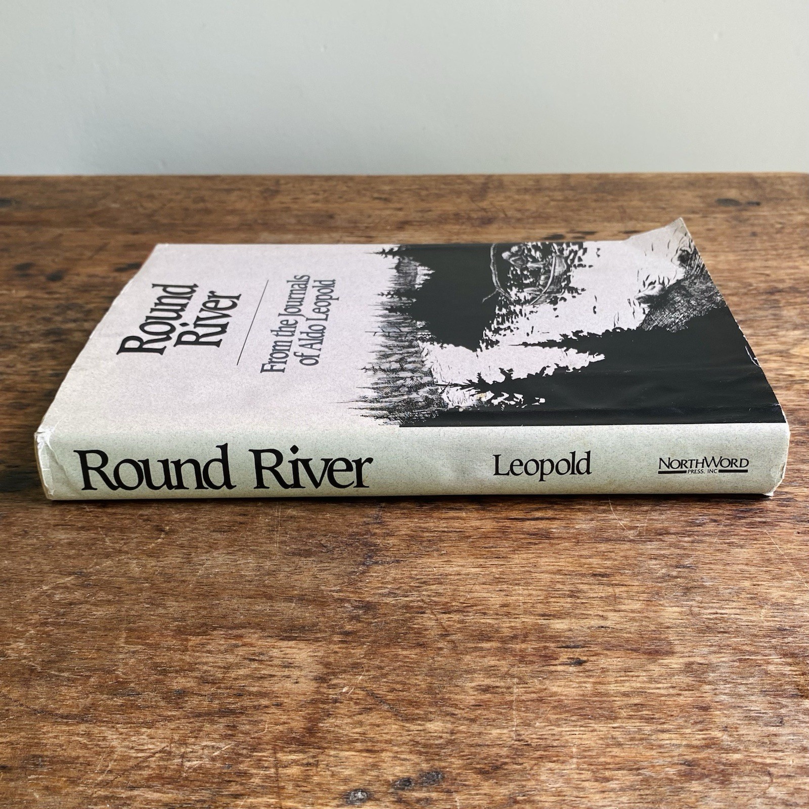 ROUND RIVER: FROM THE JOURNALS OF ALDO LEOPOLD By Luna B. Leopold – Hardcover