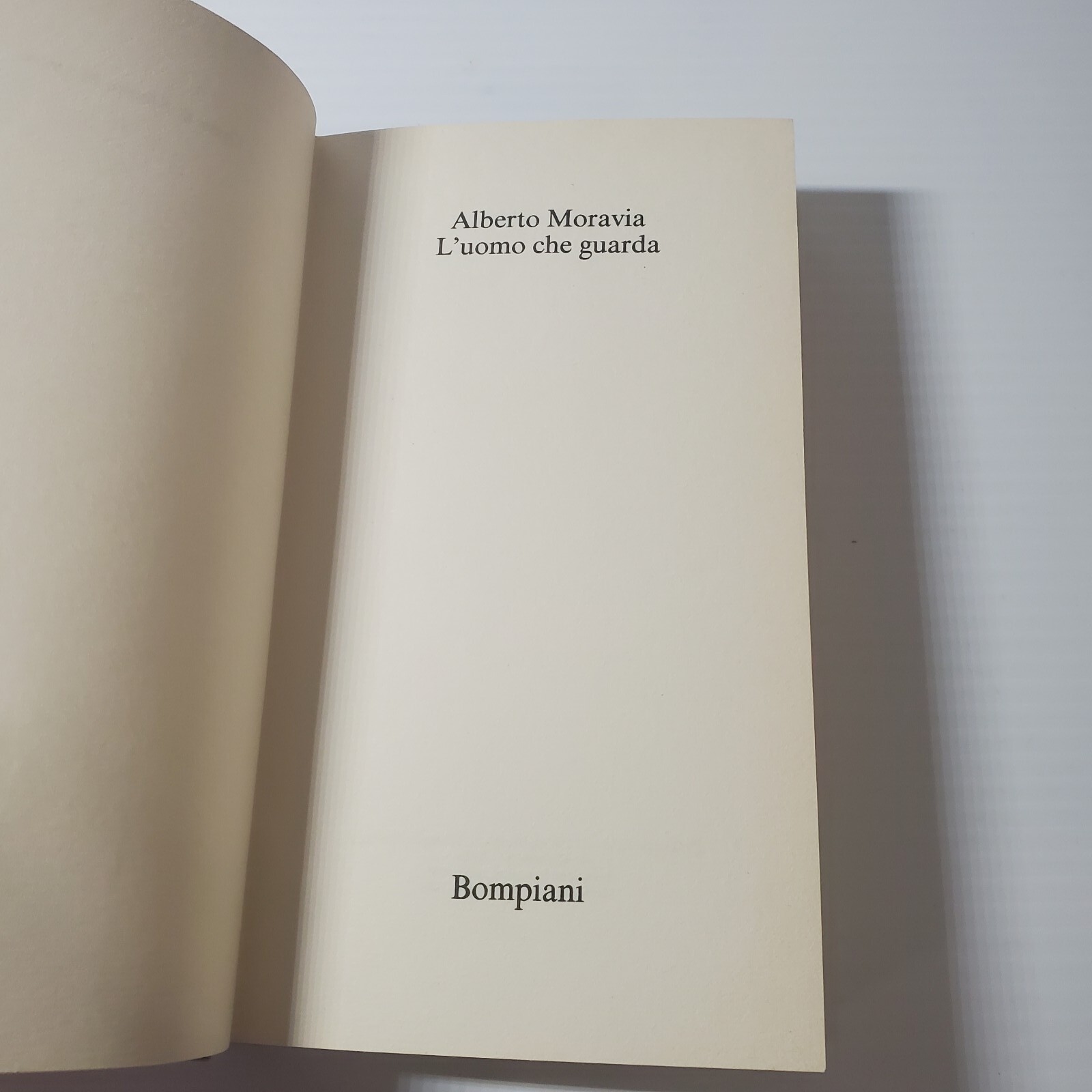 Alberto Moravia L’uomo che guarda Romanzo Bompiani Written In Italian Book