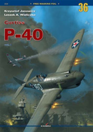 Curtiss P-40: Volume 1 (Monographs) # 36