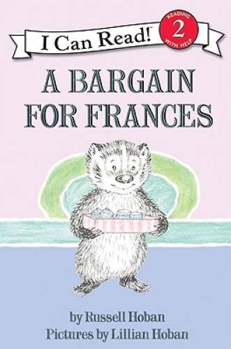 A Bargain for Frances (I Can Read Level 2) – Paperback By Hoban, Russell – GOOD