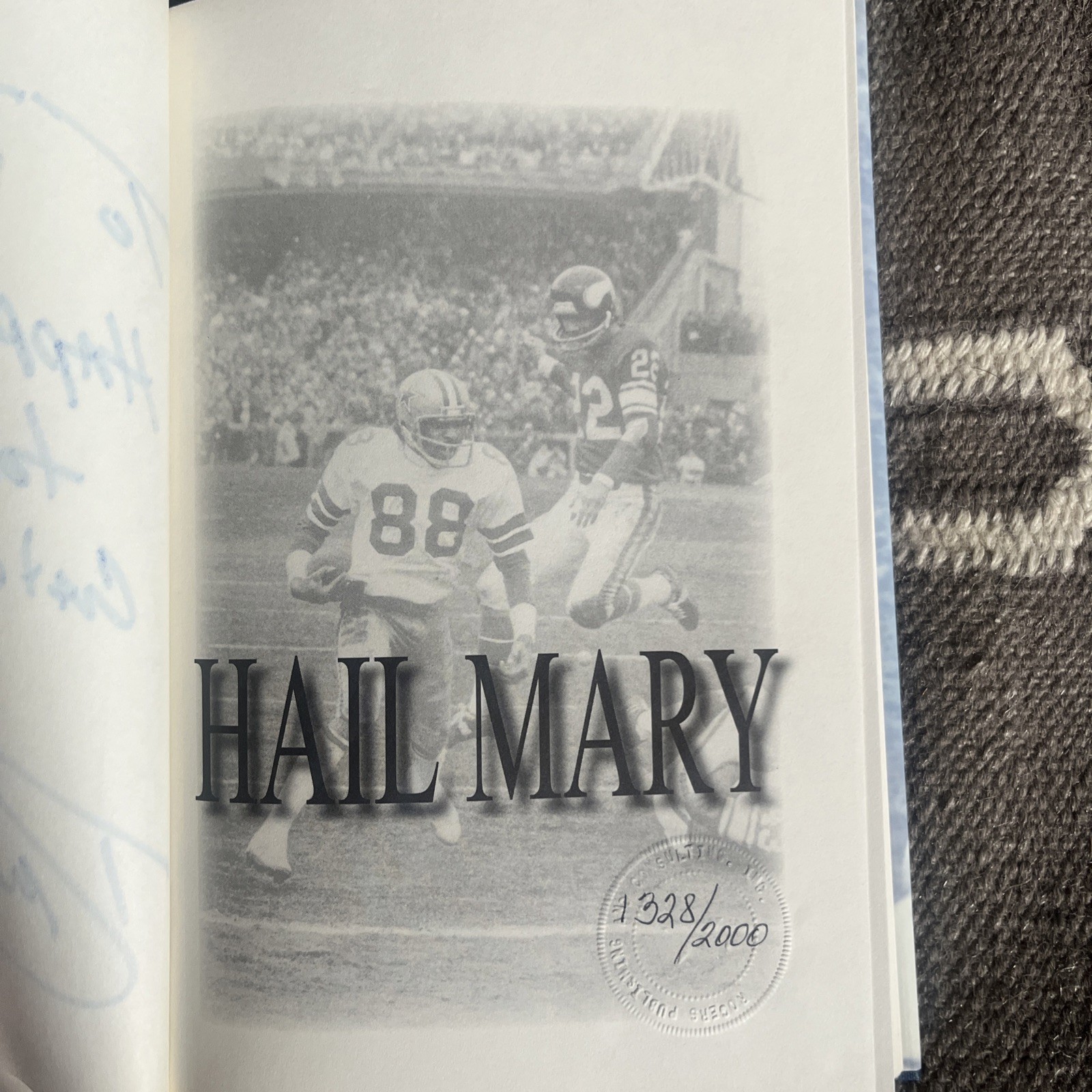 Hail Mary: The Drew Pearson Story (Hardcover) 30th Anniv. Ed. Numbered 1328/2k