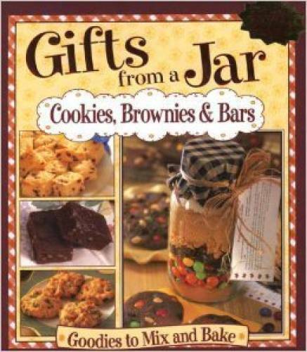 Cookies, Brownies & Bars (Gifts from a Jar) – Hardcover – GOOD