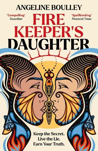 Firekeeper’s Daughter: No. 1 New York Times Bestseller by Boulley, Angeline The