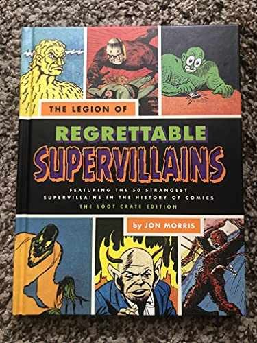 The Legion of Regrettable Supervillains – Hardcover, by Jon Morris – Very Good
