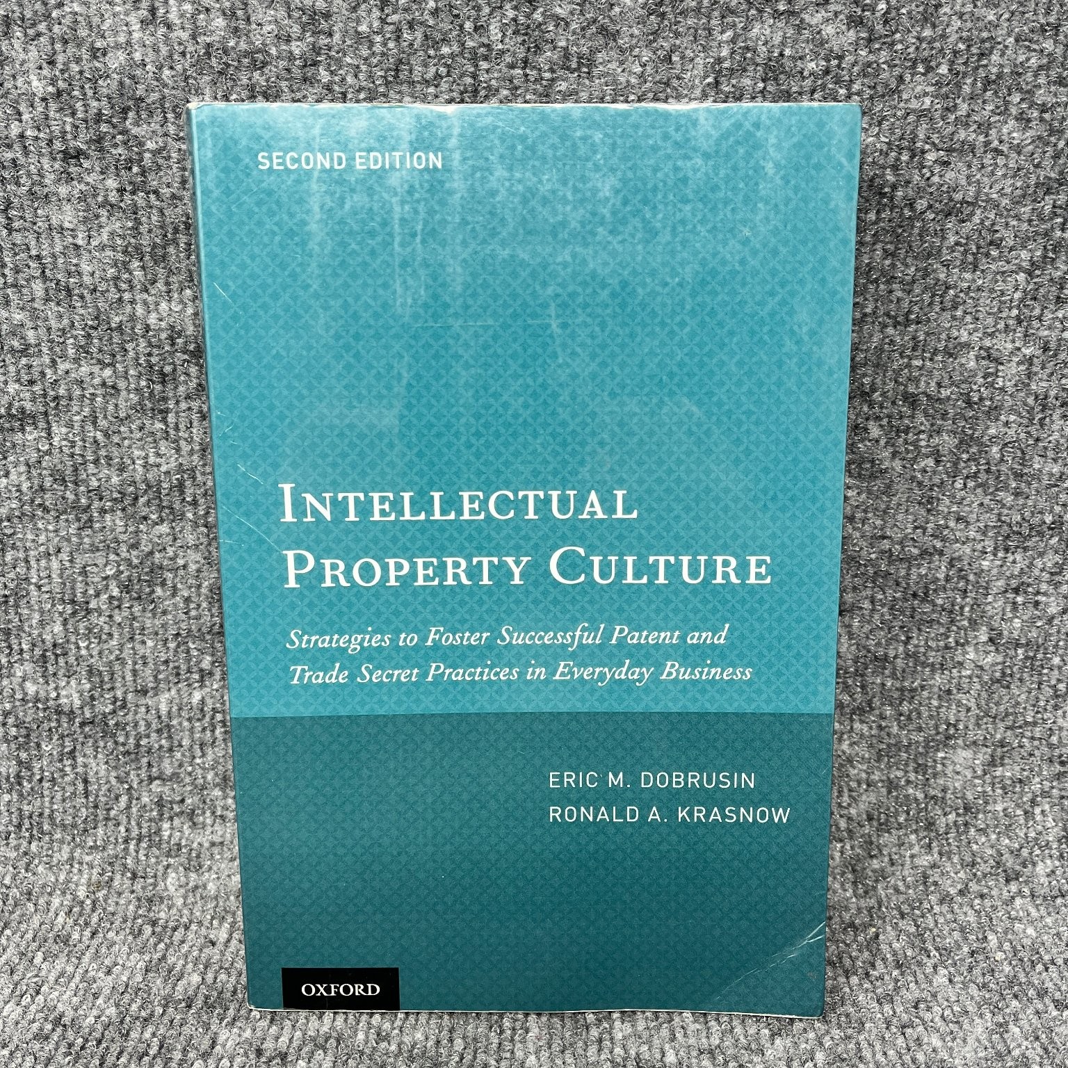 Intellectual Property Culture Eric Dobrusin 2012 2nd Ed Business Law Oxford