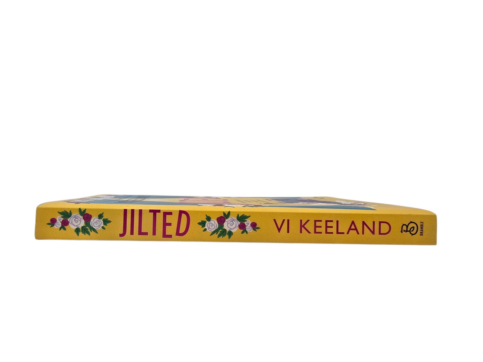 Jilted From Ditched by the Groom to Kissed by the Groomsman by Vi Keeland NEW