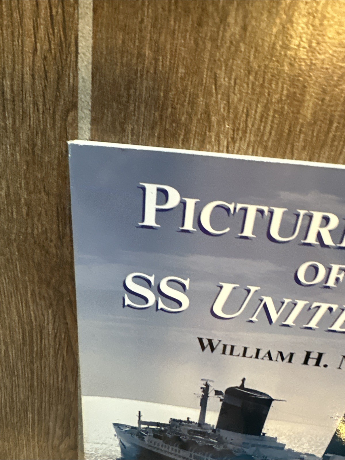 Picture History of the SS United States (Dover Maritime) by William Miller