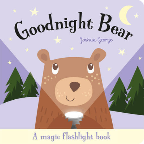 Goodnight Bear (Torchlight Books) – Board book By George, Joshua – VERY GOOD