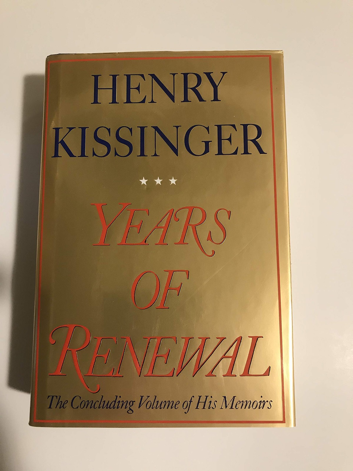 Years of Renewal Kissinger, Henry hardcover Acceptable