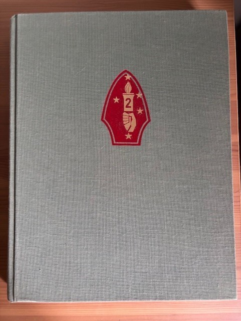 FOLLOW ME! THE STORY OF THE SECOND MARINE DIVISION IN WORLD WAR II