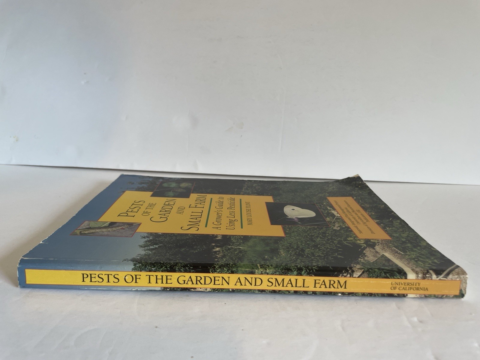 Pests Garden Small Farm Mary Louise Flint 1990 First Edition UC IPM Grower Guide