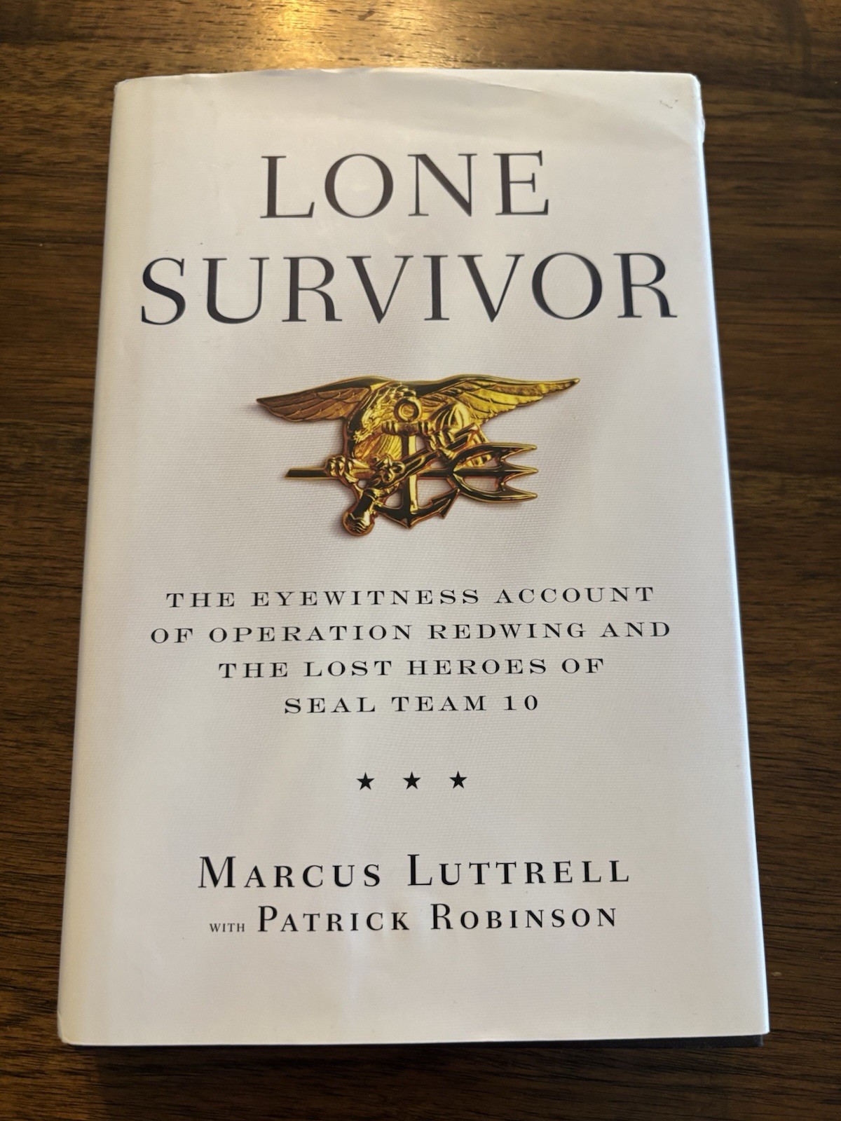 SIGNED Lone Survivor By Marcus Luttrell Later Printing 1st Edition 2012 HCDJ