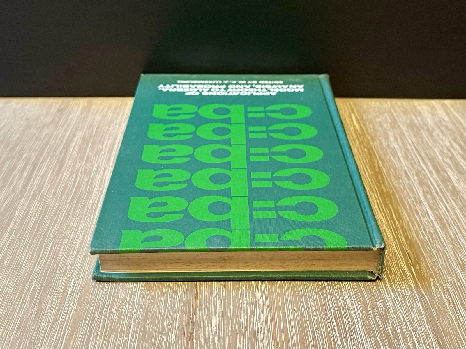 Applications of Model Theory to Algebra by W.A.J. Luxemburg 1969 HC/DJ