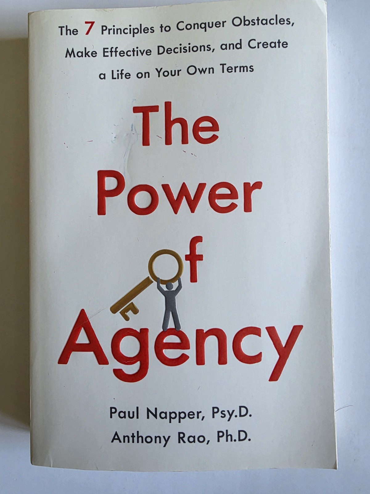 The Power of Agency by Paul Napper and Anthony Rao
