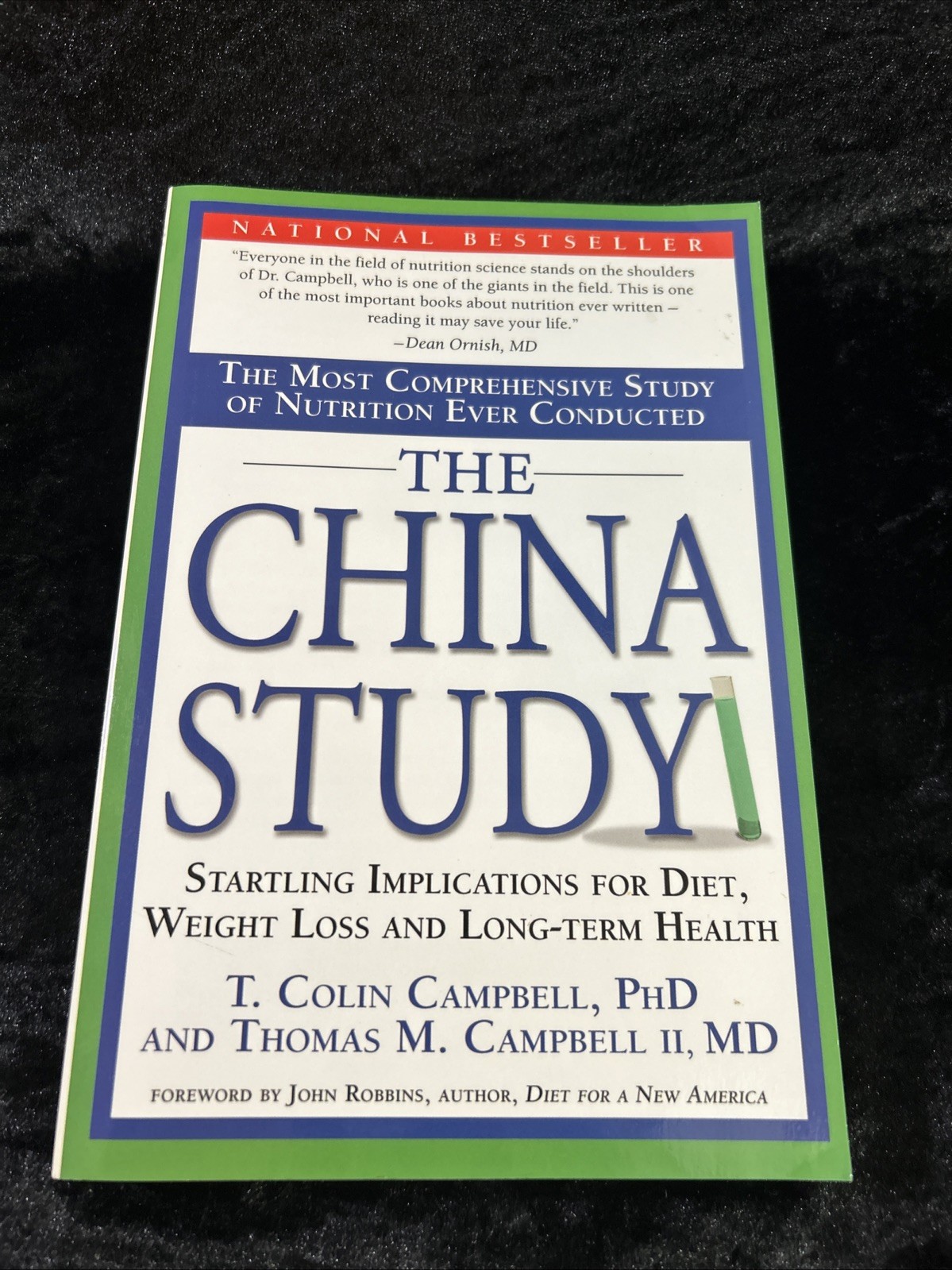 THE CHINA STUDY – T Colin/Thomas M Campbell – p/b 2006