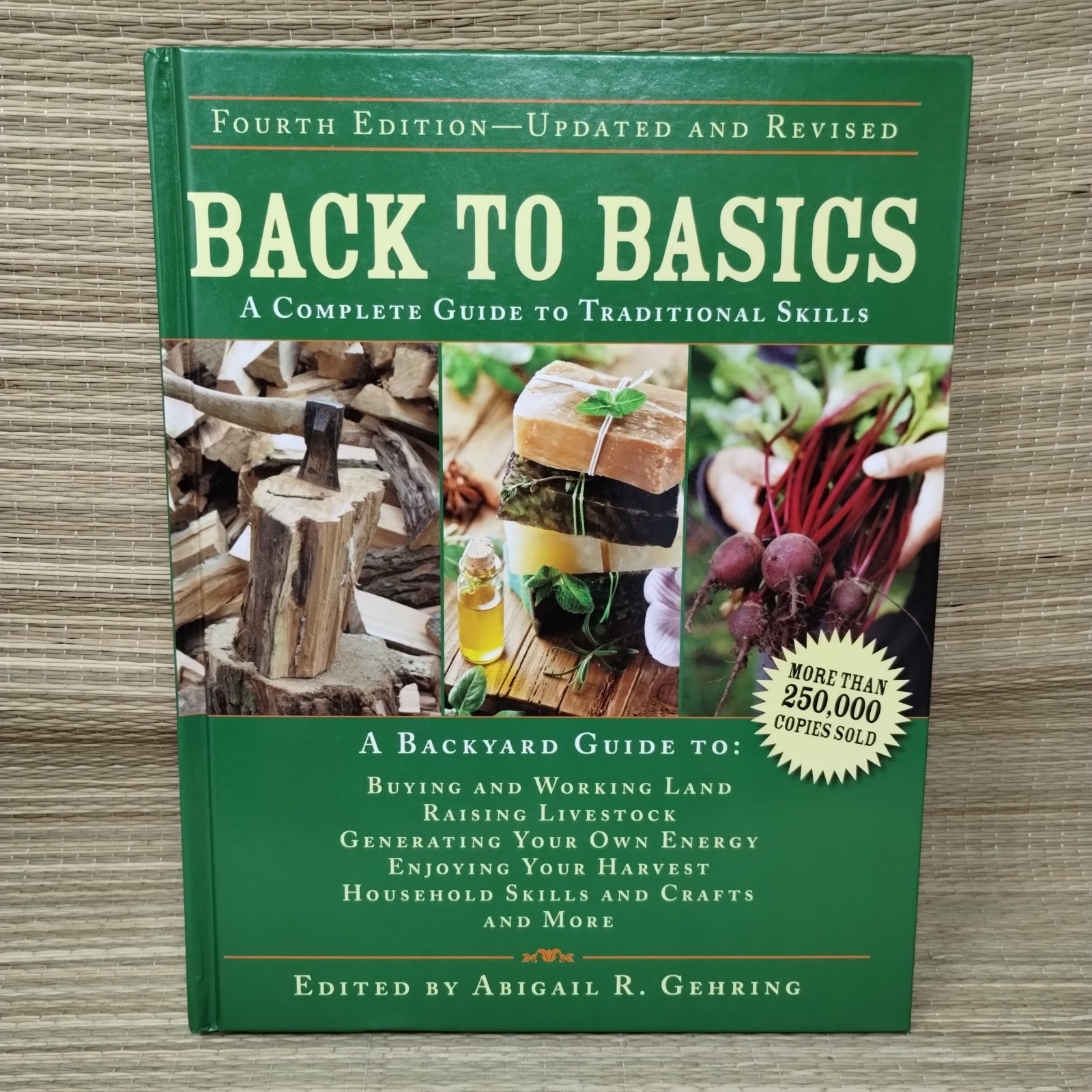 Back to Basics Complete Guide to Traditional Skills 4th Edition Abigail Gehring