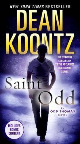 Saint Odd: An Odd Thomas Novel – Paperback By Koontz, Dean – GOOD
