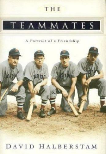 The Teammates: A Portrait of a Frien- David Halberstam, 9781401300579, hardcover