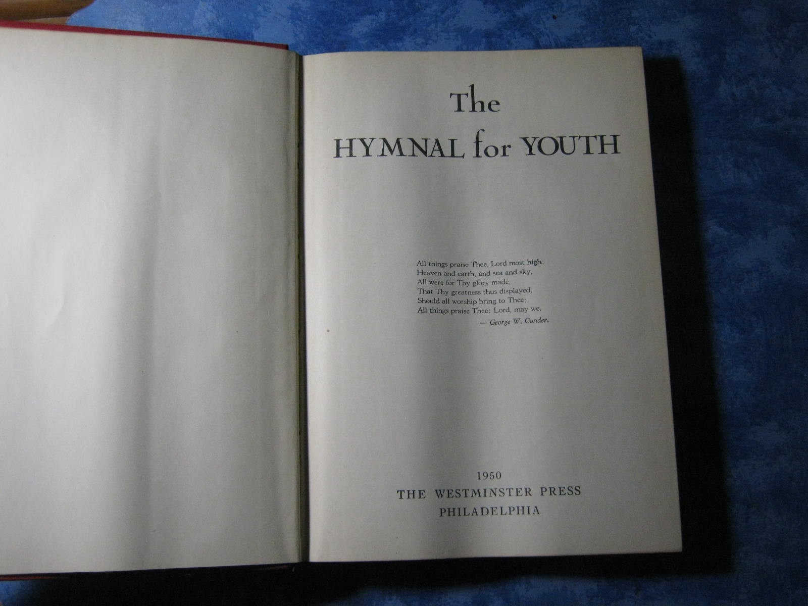 VINTAGE THE HYMNAL FOR YOUTH Westminster Press HC 1941 12th Printing VGC