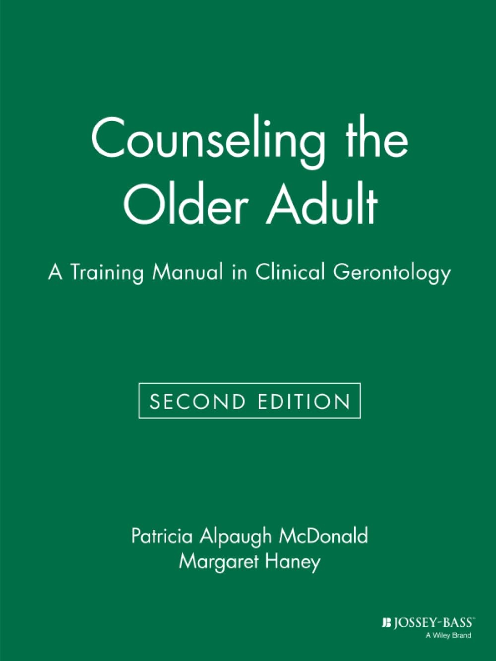 Counseling the Older Adult: A Training Manual in Clinical Gerontology – pape…