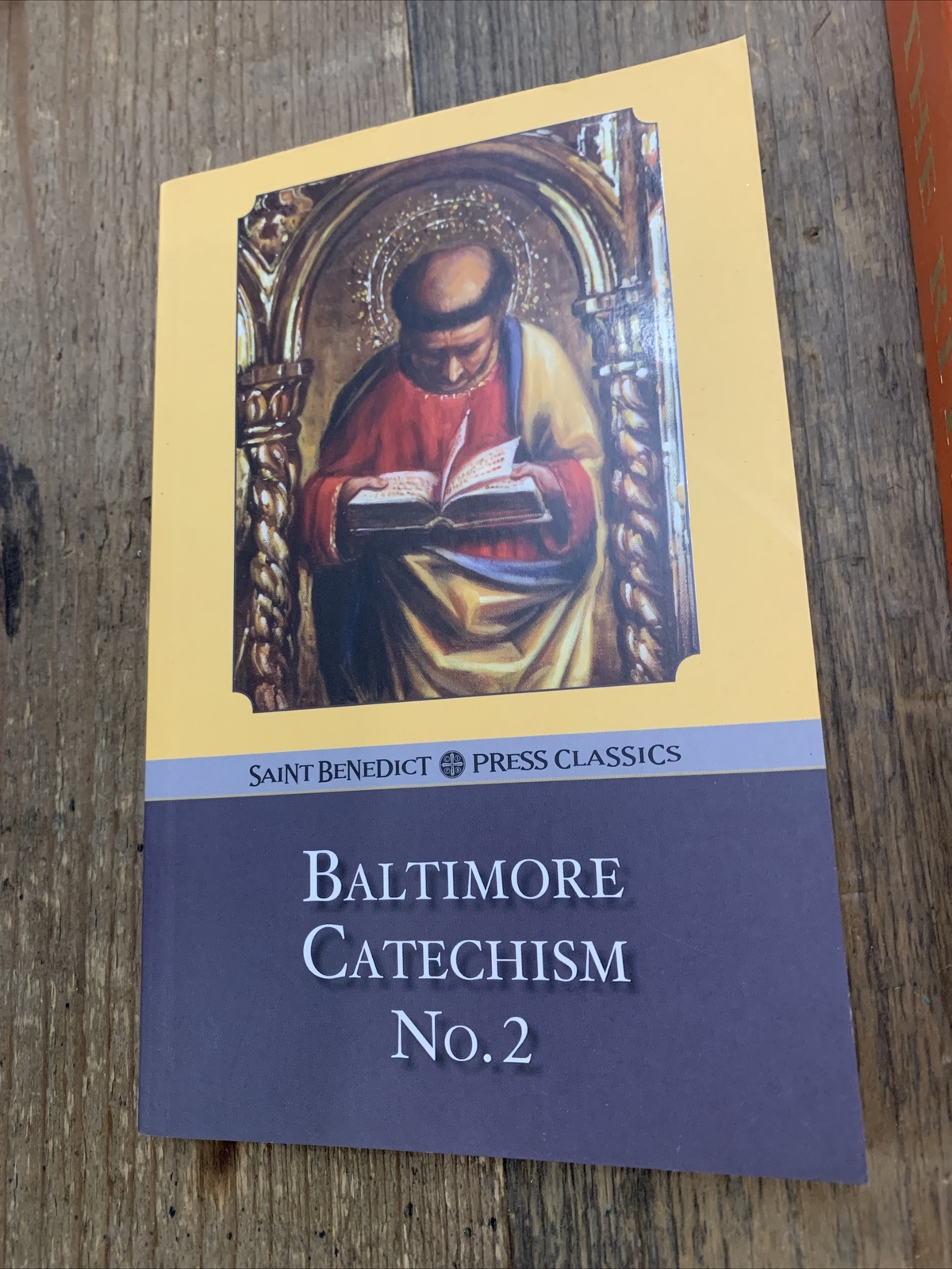 Baltimore Catechism, Number 2 by Thomas L. Kinkead and The Rites of the Catholic