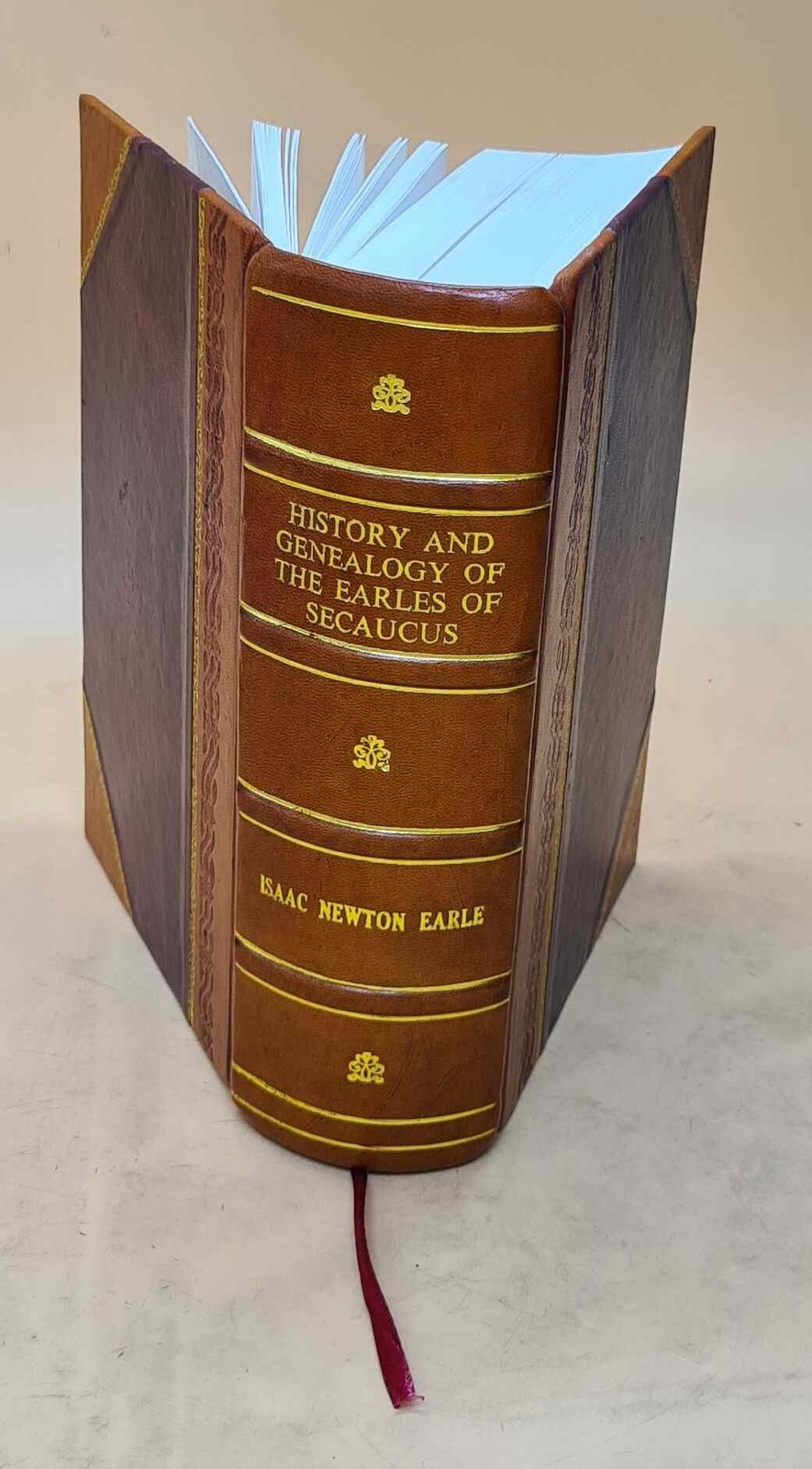 History and genealogy of the Earles of Secaucus : with an accoun [Leather Bound]