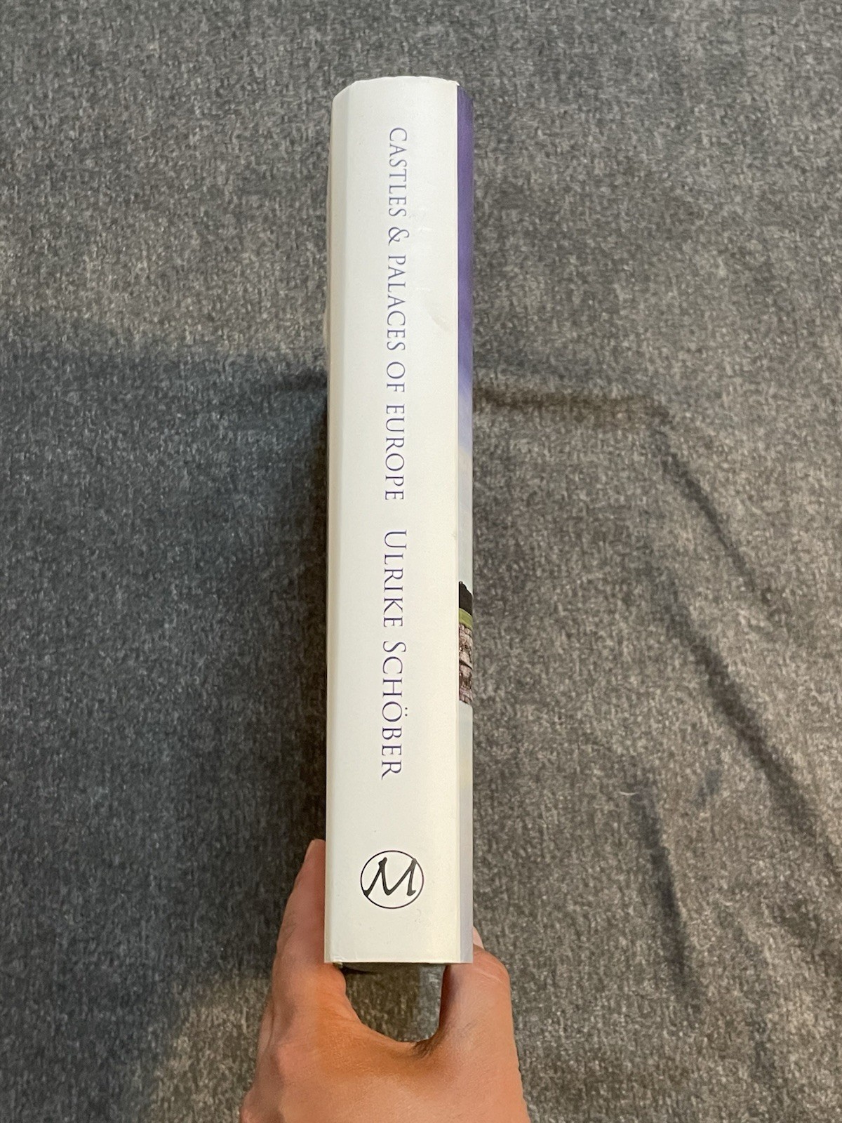 Castles and Palaces of Europe by Ulrike Schöber (Hardcover) Very Good