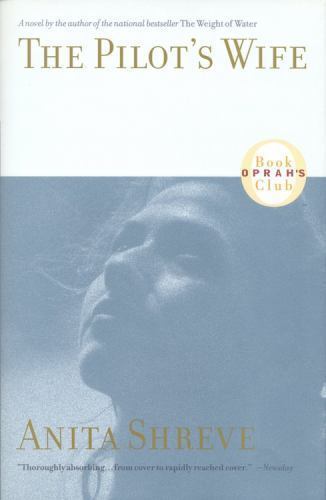 The Pilot’s Wife – 9780316789080, hardcover, Anita Shreve