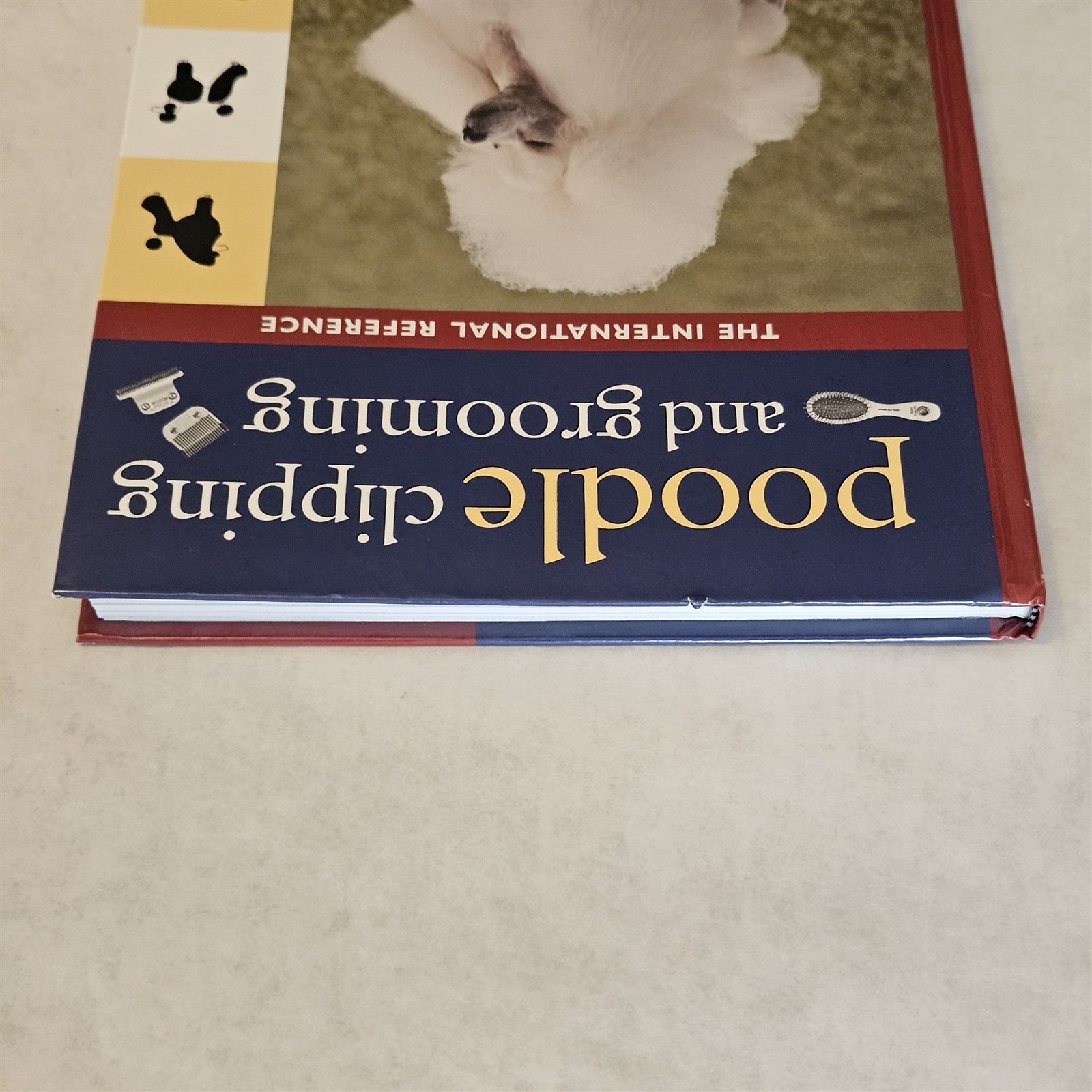 Poodle Clipping and Grooming International Reference Kalstone HC 3rd Edition