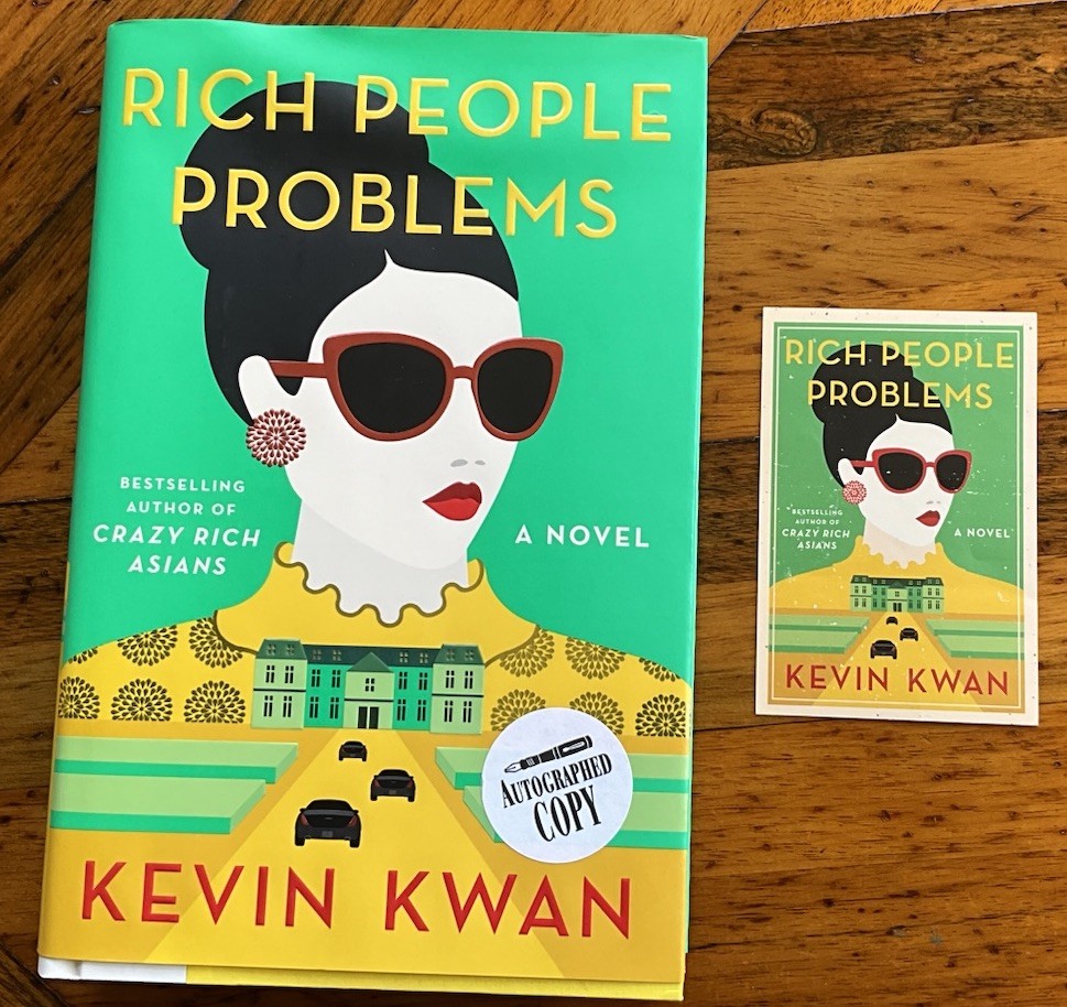 Kevin Kwan- Rich People Problems -SIGNED 1st/1st 2017 HC/DJ Unread