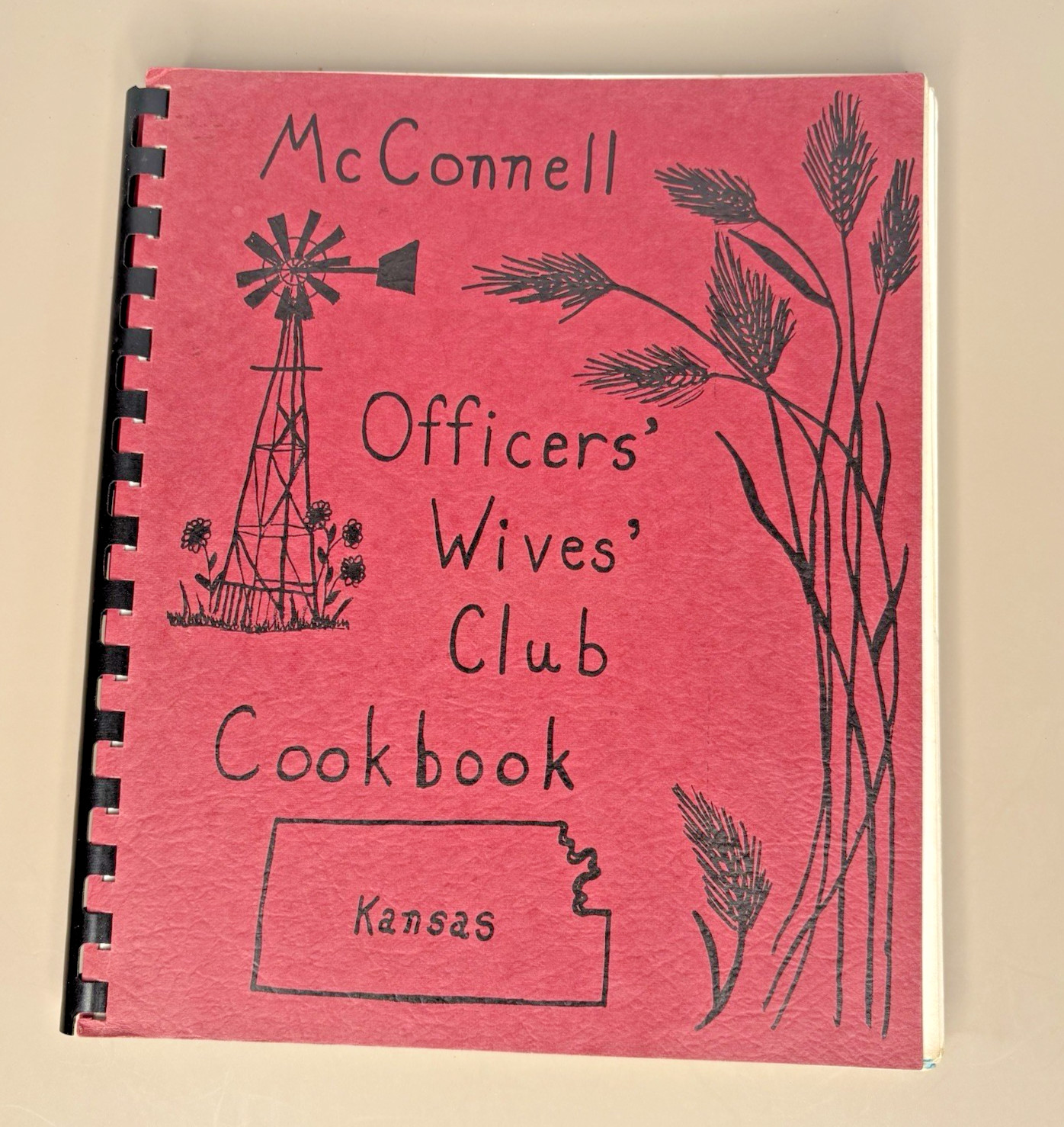 McConnell AFB, Kansas, Officers Wives Club Cookbook. 1980’s 136 Pages.