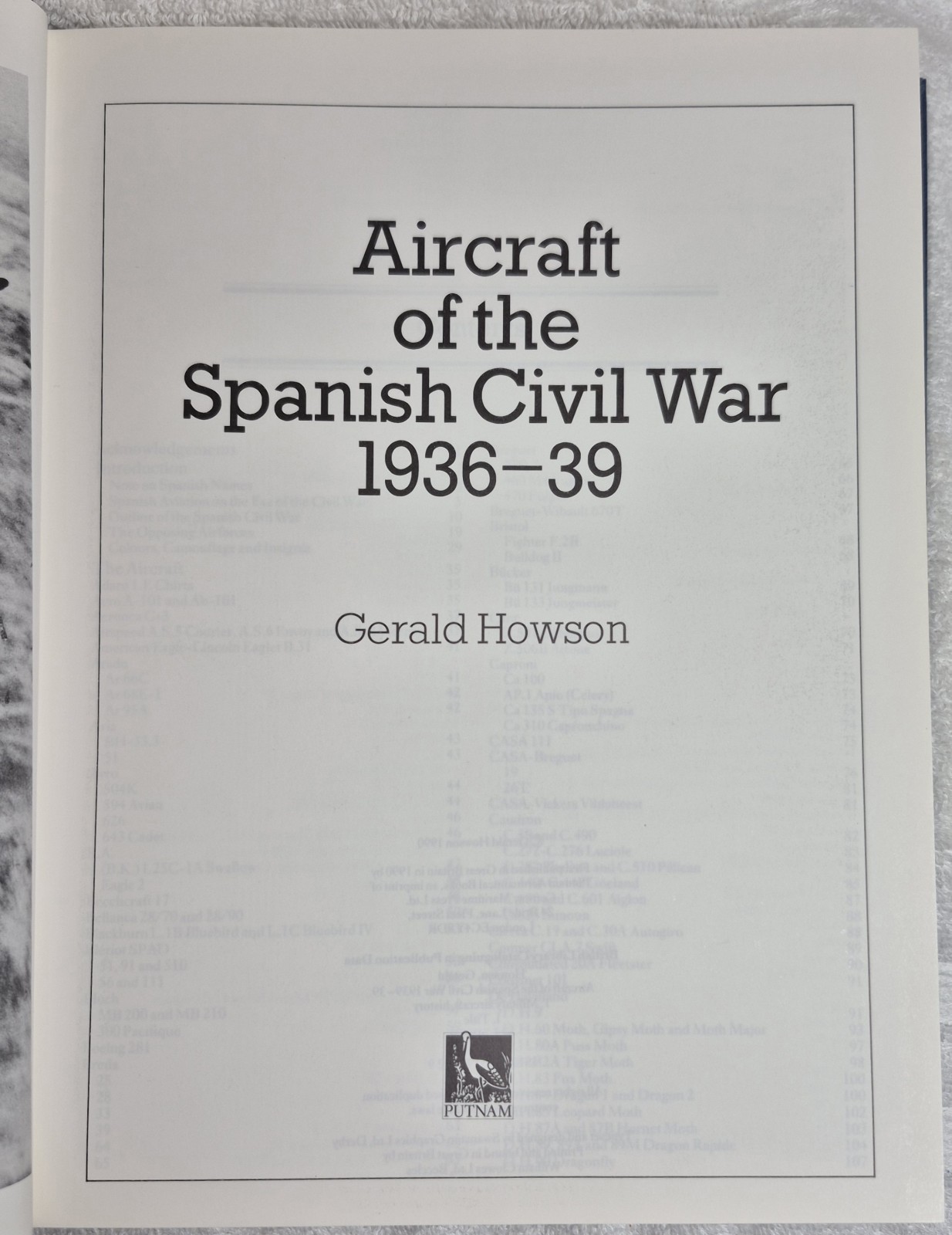 Aircraft of the Spanish Civil War, 1936-1939 (Gerald Howson • 1990)