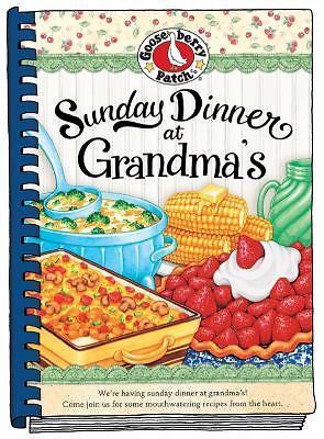 Sunday Dinner at Grandma’s (Everyday Cookbook Collection), Gooseberry Patch, Goo