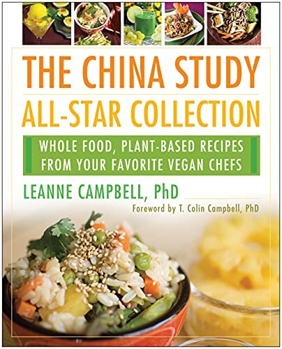The China Study All-Star Collection by LeAnne Campbell