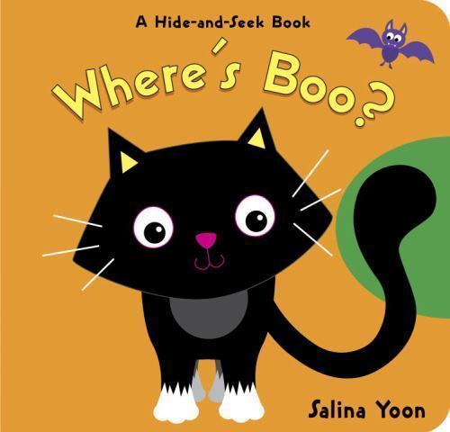 Where’s Boo?: A Halloween Book for Kids and Tod- 9780307978080, Yoon, board book