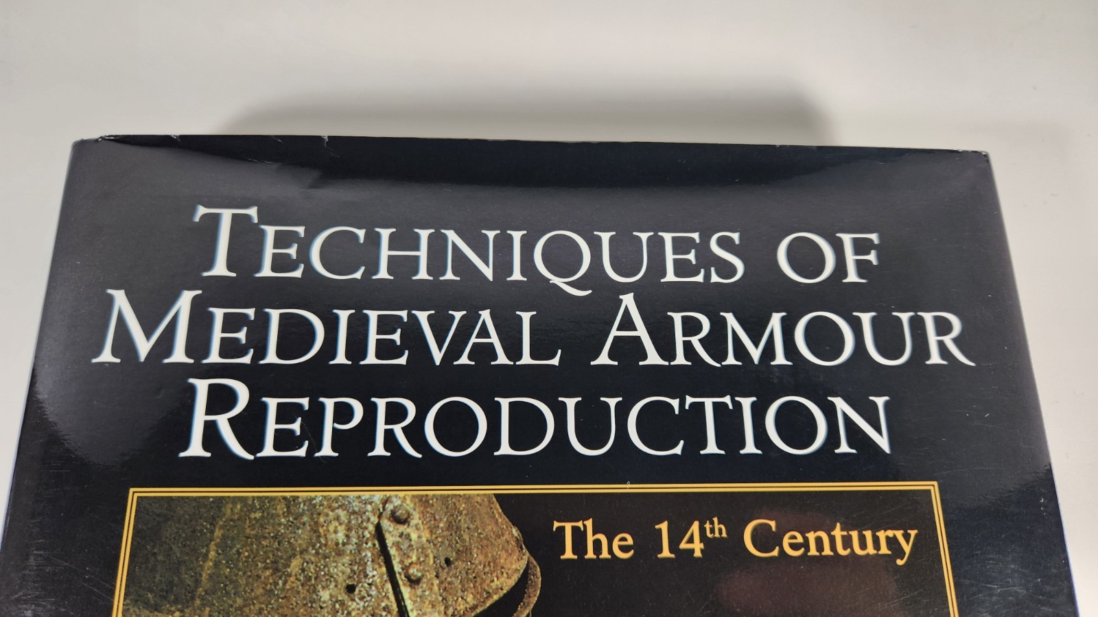 PALADIN PRESS TECHNIQUES OF MEDIEVAL ARMOUR REPRODUCTION BY BRIAN R. PRICE BOOK