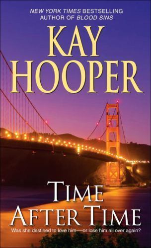 Time After Time: A Novel by Hooper, Kay, Good Book