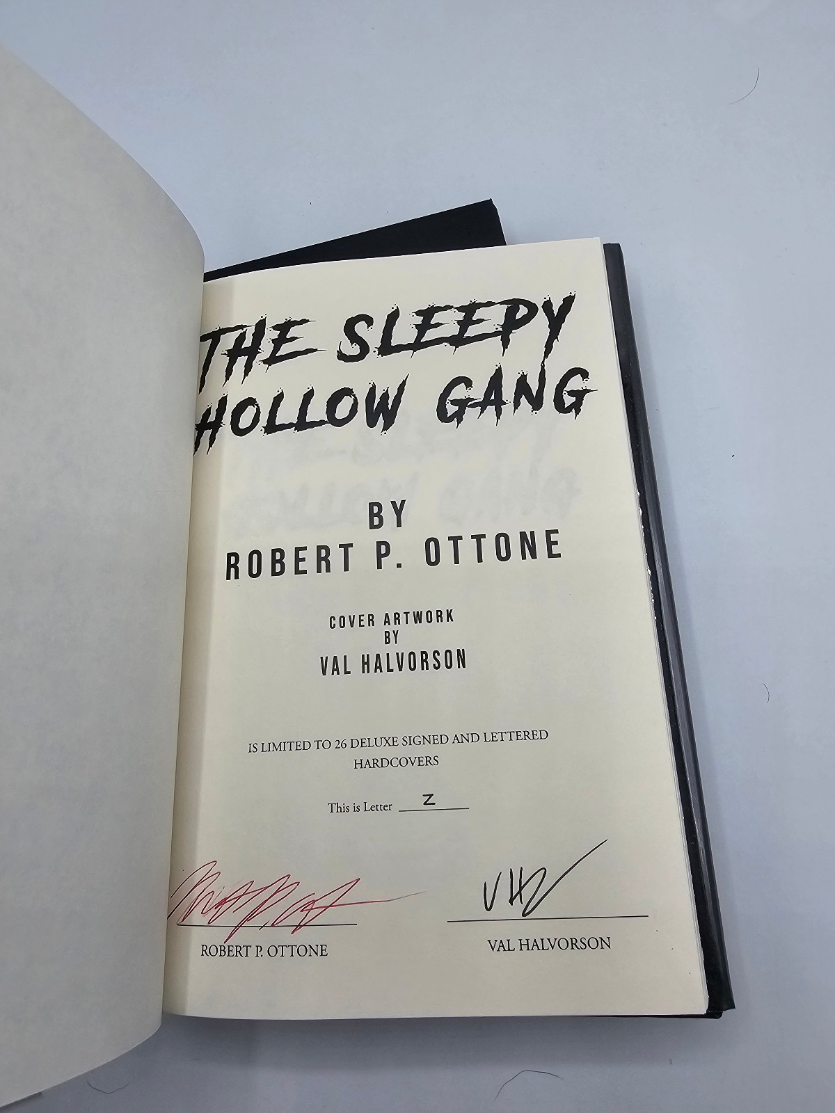 The Sleepy Hollow Gang Robert P. Ottone Signed Hardcover Weird House press