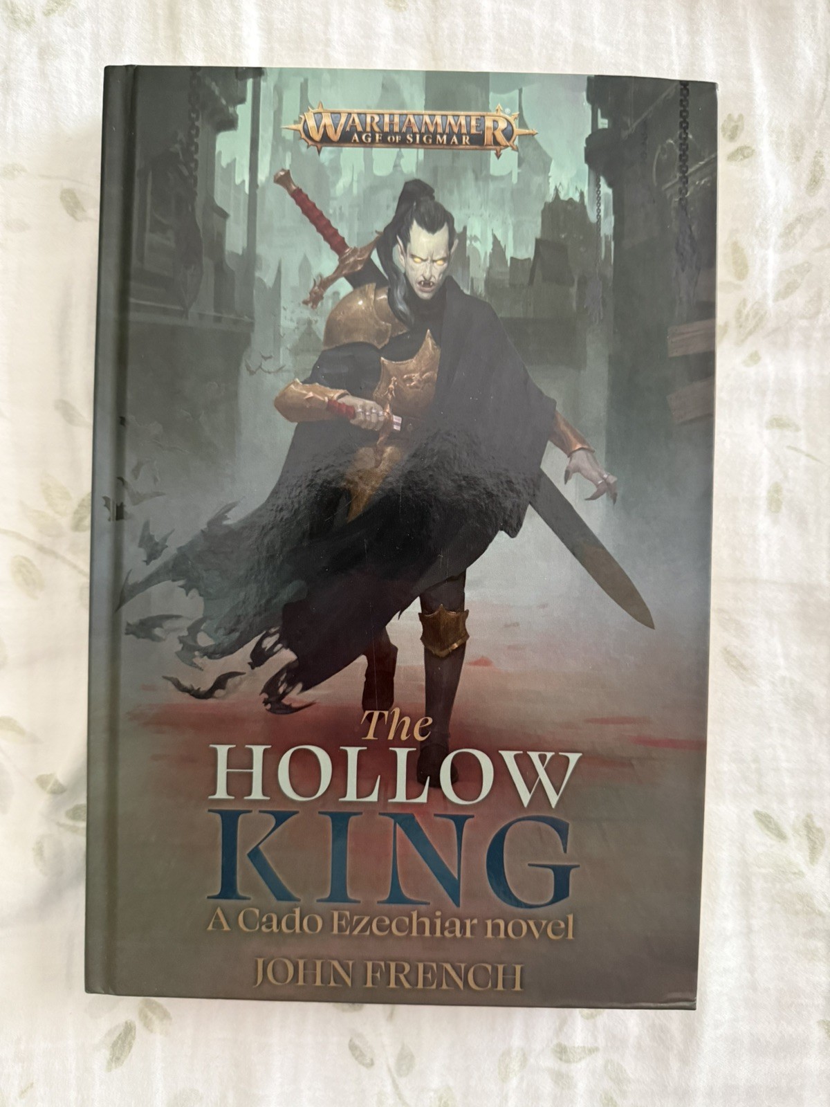 The Hollow King – John French – Warhammer – Hardcover New Unread