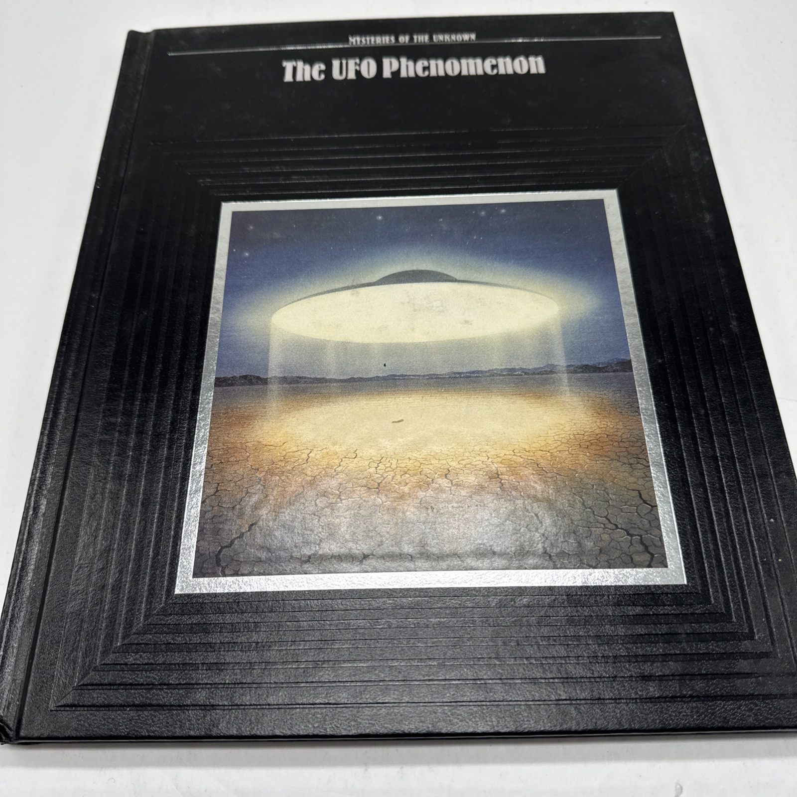 Mysteries Of The Unknown The UFO Phnomenon Time Life Books