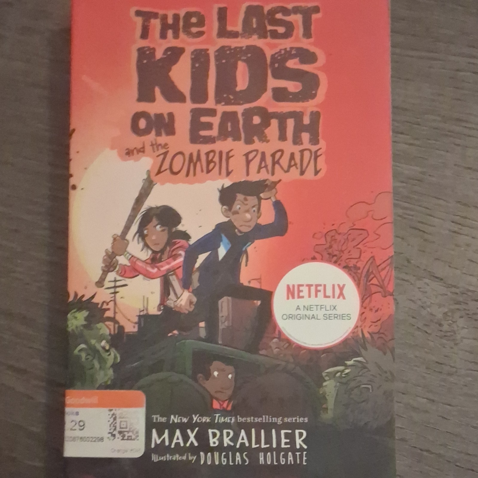 Max Brallier The Last Kids on Earth: Zombie Parade Paperback Illus Holgate