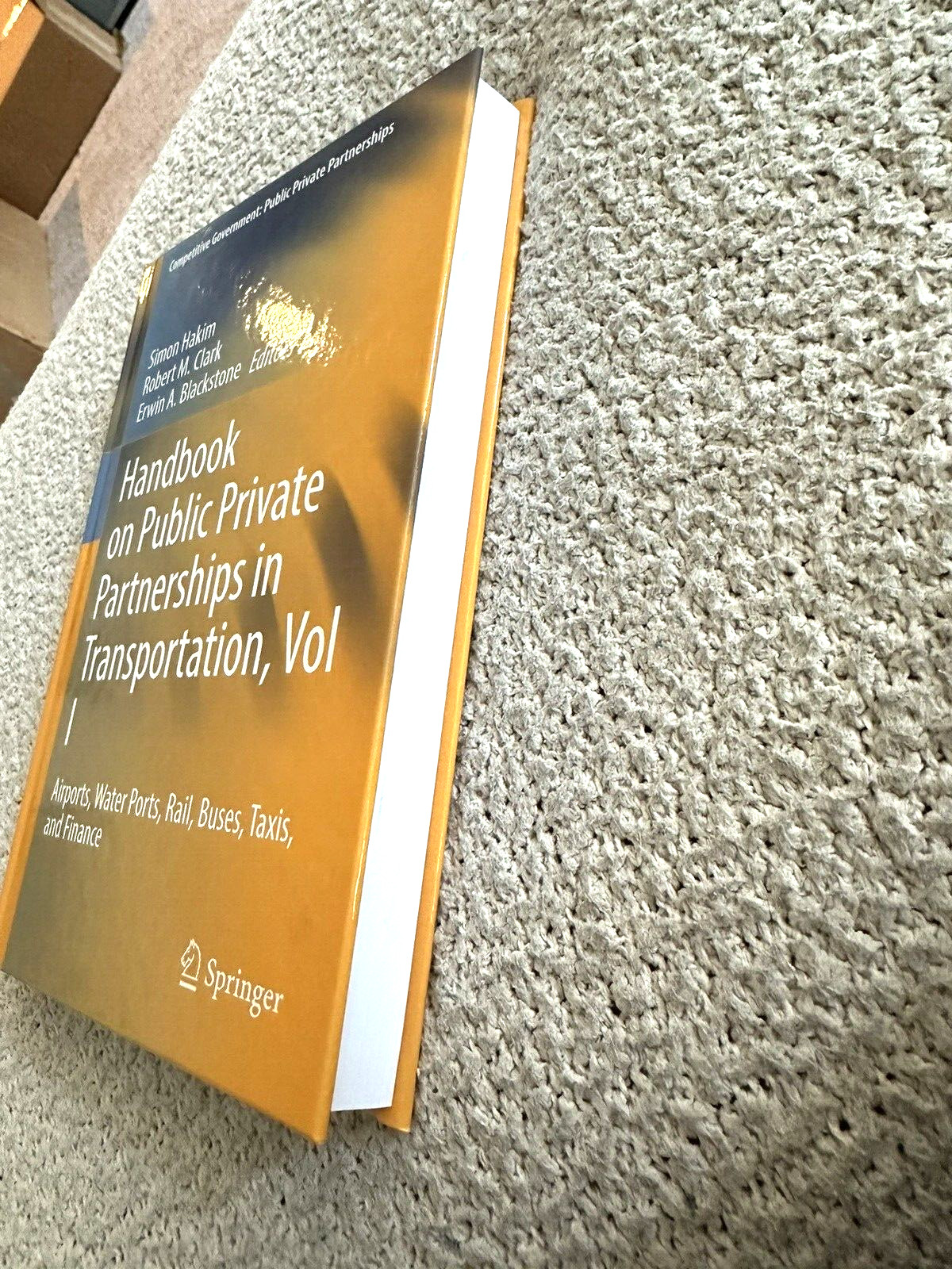 2022, Handbook on Public Private Partnerships in Transportation, Vol. 1