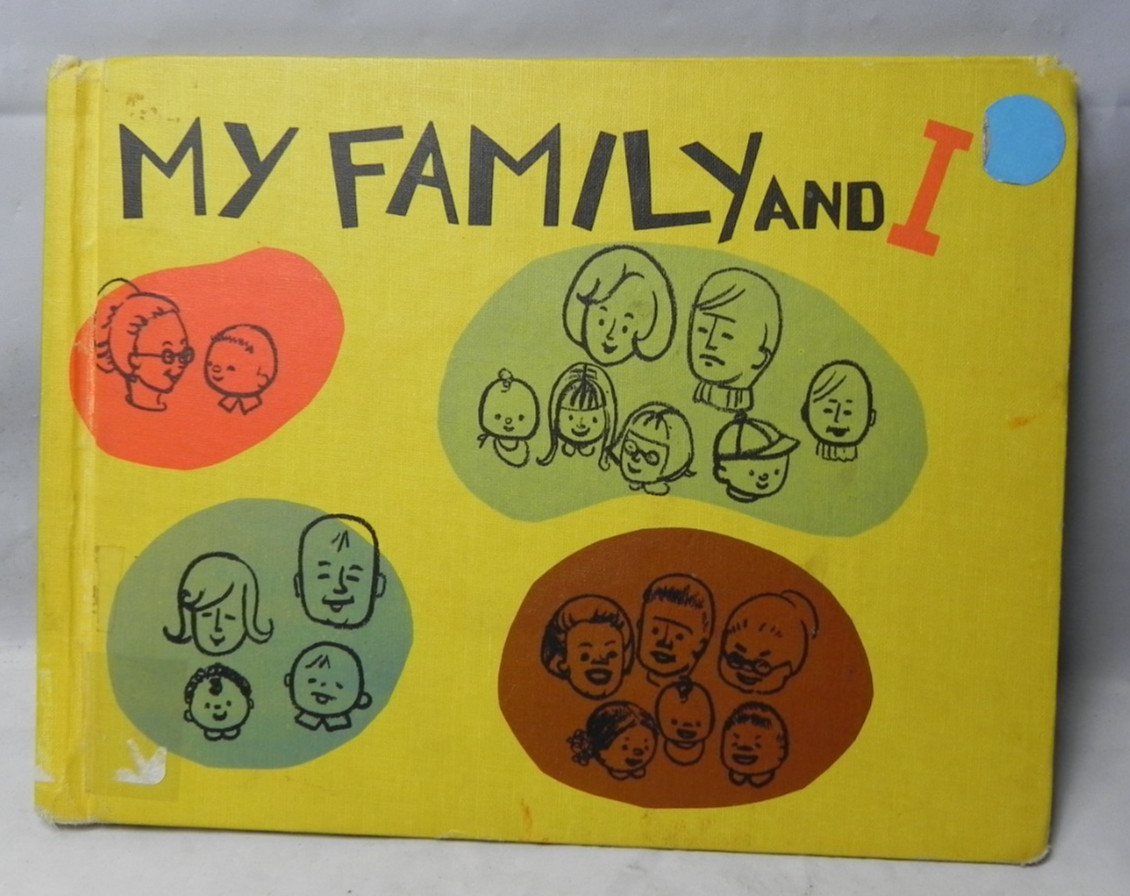 Hard To Find /1967/Childrens Book/Rare! /My family and I /by: Muriel Stanek